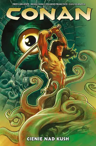 Okładka: Conan. Cienie nad Kush. Tom 7