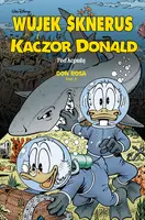 Okładka: Wujek Sknerus i Kaczor Donald. Pod kopułą. Tom 3