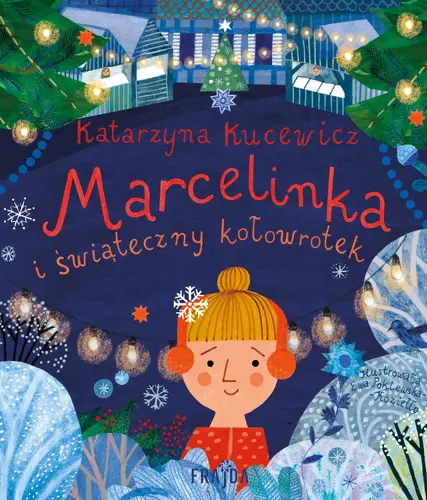 Okładka: Marcelinka i świąteczny kołowrotek