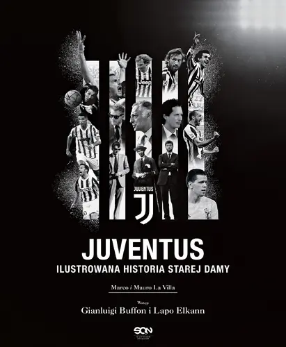 Okładka: Juventus. Ilustrowana historia Starej Damy