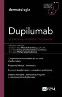 Okładka: Dupilumab - spojrzenie interdyscyplinarne. W gabinecie lekarza specjalisty. Dermatologia