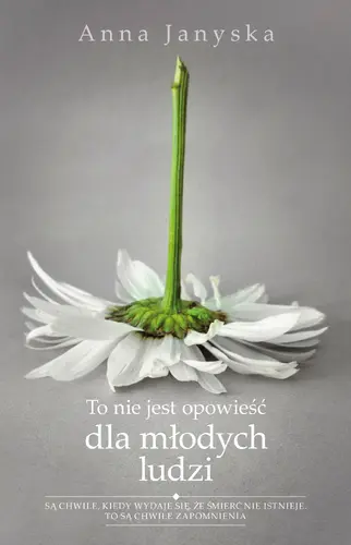 Okładka: To nie jest opowieść dla młodych ludzi