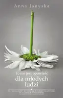 Okładka: To nie jest opowieść dla młodych ludzi