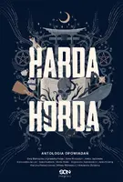 Okładka: Harda Horda. Antologia opowiadań