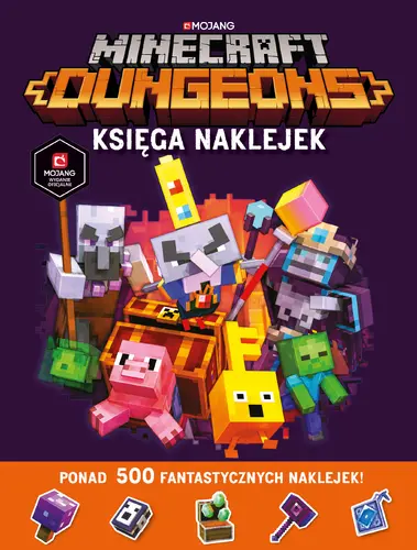 Okładka: Minecraft Dungeons. Księga naklejek