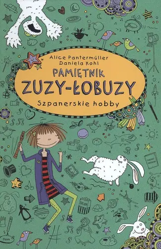 Okładka: Szpanerskie hobby pamiętnik zuzy łobuzy tom 4