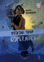 Okładka: Ostatni trop Kopernika