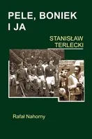 Okładka: Pele, Boniek i ja