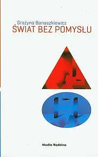 Okładka: Świat bez pomysłu