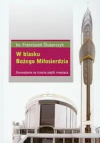 Okładka: W blasku Bożego Miłosierdzia