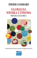 Okładka: Globalna wioska cyfrowa. Drugie życie sieci