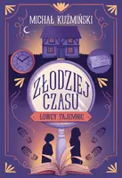 Okładka: Łowcy Tajemnic. Złodziej czasu