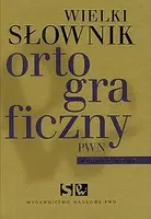 Okładka: Wielki słownik ortograficzny PWN