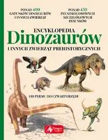 Okładka: Encyklopedia dinozaurów i innych zwierząt prehistorycznych