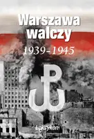 Okładka: Warszawa walczy 1939-1945. Leksykon