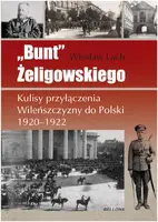 Okładka: Bunt Żeligowskiego
