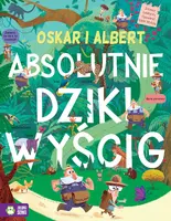 Okładka: Oskar i Albert. Absolutnie dziki wyścig