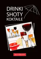 Okładka: Drinki, shoty, koktajle