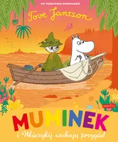 Okładka: Muminek i Włóczykij szukają przygód