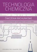 Okładka: Technologia chemiczna. Ćwiczenia rachunkowe