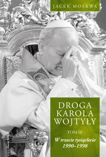 Okładka: Droga Karola Wojtyły-t.3