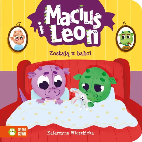 Okładka: Maciuś i Leon zostają u babci
