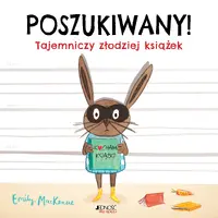 Okładka: Poszukiwany! Tajemniczy złodziej książek
