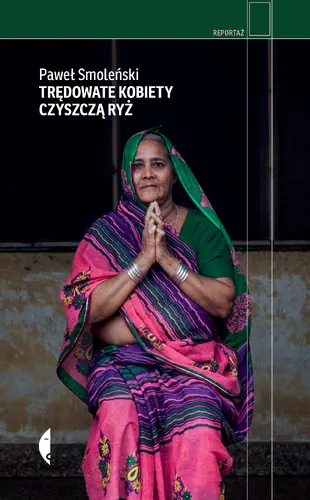 Okładka: Trędowate kobiety czyszczą ryż