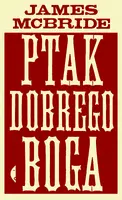 Okładka: Ptak dobrego Boga