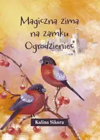 Okładka: Magiczna zima na zamku Ogrodzieniec