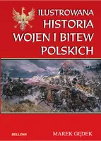 Okładka: Ilustrowana historia wojen i bitew polskich