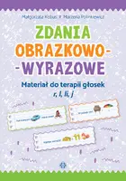 Okładka: Zdania obrazkowo-wyrazowe. Materiał do terapii głosek r, l, li, j