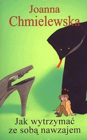 Okładka: Jak wytrzymać ze sobą nawzajem