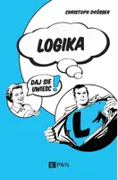 Okładka: Logika… Daj się uwieść!