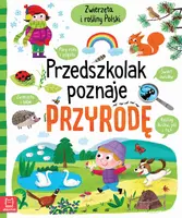 Okładka: Przedszkolak poznaje przyrodę. Zwierzęta i rośliny Polski. Oprawa twarda