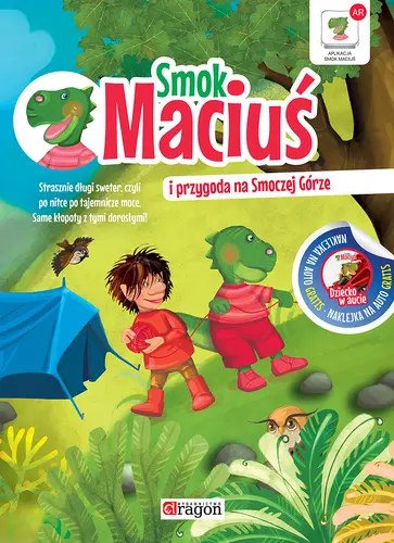 Okładka: Smok Maciuś i przygoda na Smoczej Górze