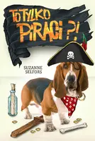 Okładka: To tylko piraci?!