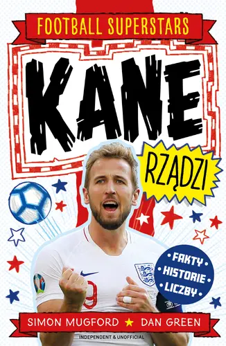 Okładka: Kane rządzi. Football superstars