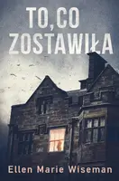 Okładka: To, co zostawiła