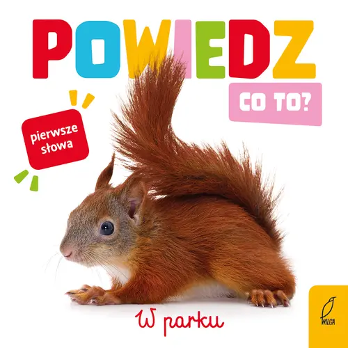 Okładka: Powiedz co to? W parku
