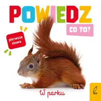 Okładka: Powiedz co to? W parku