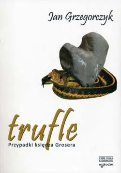 Okładka: Trufle. Przypadki księdza Grosera. Tom II