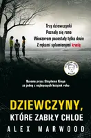 Okładka: Dziewczyny, które zabiły Chloe
