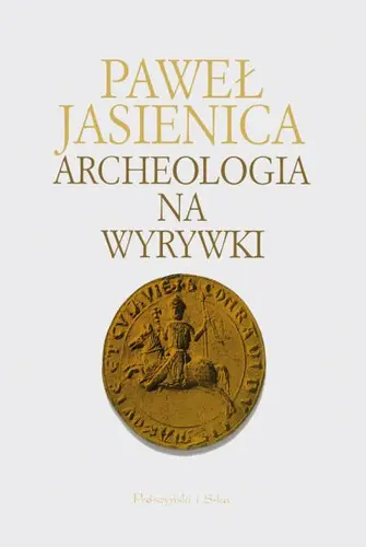 Okładka: Archeologia na wyrywki