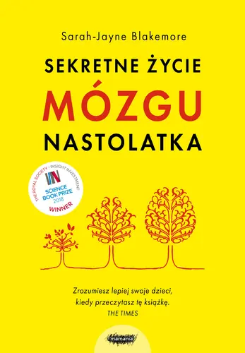 Okładka: Sekretne życie mózgu nastolatka