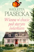 Okładka: Wiosna w chacie pod starym świerkiem