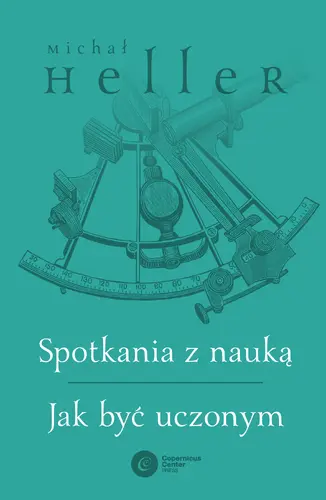 Okładka: Spotkania z nauką. Jak być uczonym