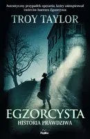 Okładka: Egzorcysta. Historia prawdziwa