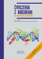 Okładka: Ćwiczenia z biochemii dla studentów Wydziału Lekarskiego. Wyd. 2 poprawione i uzupełnione