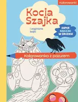 Okładka: Kocia Szajka i zaginione bajki. Kolorowanka z pazurem